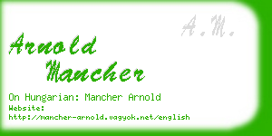 arnold mancher business card